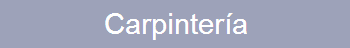 Carpintería Monte Príncipe
